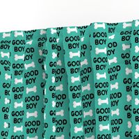 Good boy - dog bone - typography - black on teal -  LAD19