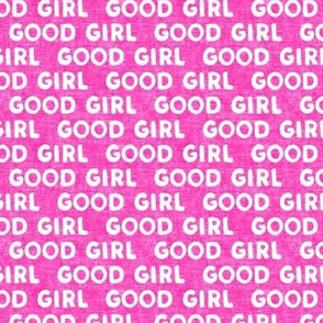 Good girl - dog - typography - hot pink - LAD19