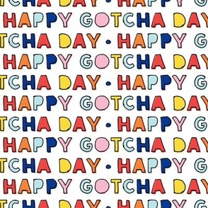 Happy Gotcha Day! - white - LAD19