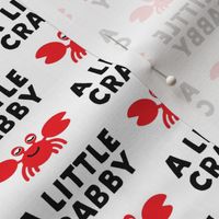 a little crabby - white - nautical summer - LAD19