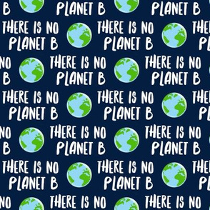 there is no planet b - earth navy - LAD19BS