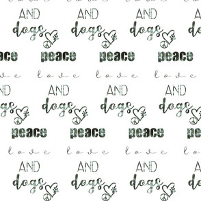 Peace Love and Dogs Green Shibori