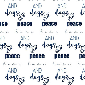 Peace Love and Dogs Blue shibori