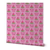 one in a melon - pink on pink - watermelon summer fruit - LAD19