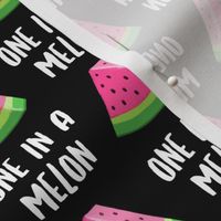 one in a melon - pink on black - watermelon summer - LAD19