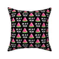 one in a melon - pink on black - watermelon summer - LAD19