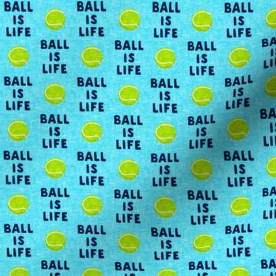 (1" scale) Ball is life - blue - dog - tennis ball - LAD19BS