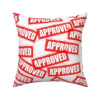 28 approved accepted yes approval certified certificate rubber stamp red ink pad documents files white background chop grunge distressed words seal pop art culture vintage retro current affairs strong message statement sign label symbols monochromatic jok