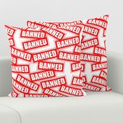 14 ban banned prohibited outlawed embargo removed rubber stamp red ink pad white background chop grunge distressed words seal pop art culture vintage retro current affairs strong message statement sign label symbols monochromatic   