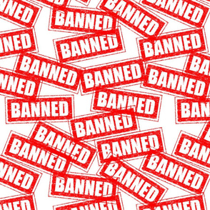 14 ban banned prohibited outlawed embargo removed rubber stamp red ink pad white background chop grunge distressed words seal pop art culture vintage retro current affairs strong message statement sign label symbols monochromatic   