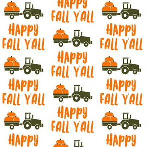 Happy Fall Y'all - pumpkin patch tractor - orange on white - LAD19