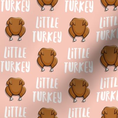 Little Turkey -  thanksgiving turkey - pink  - LAD19