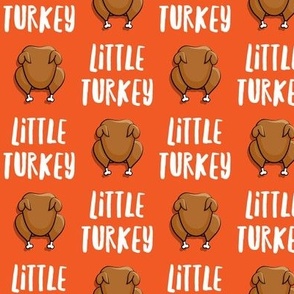 Little Turkey -  thanksgiving turkey - orange - LAD19