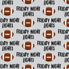 Friday Night Lights Football - Grey - LAD19