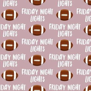 Friday Night Lights Football - Mauve - LAD19