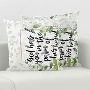 God has you in the palm of his hand//Eucalyptus - 27 inch Minky Fatquarter