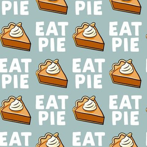 Eat Pie - Pumpkin Pie - dusty blue - LAD19