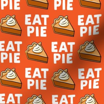 Eat Pie - Pumpkin Pie - orange - LAD19