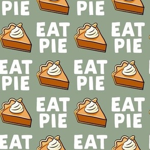 Eat Pie - Pumpkin Pie - Sage - LAD19