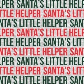 Santa's Little Helper - Red and Green on Grey  - LAD19