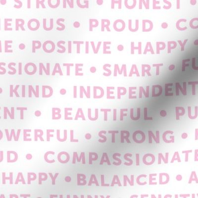 Strong sisterhood woman affirmations and empowerment text words type design white pink