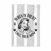 Funny Retro Call Mom Teatowel