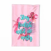 Tropical flower and inspirational quote teatowel