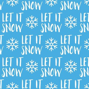 Let it Snow -  blue  - Christmas Winter Holiday - LAD19