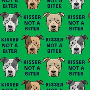 Kisser not a biter - green - Pit bull - LAD19