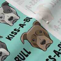 Kiss-a-bull - pit bulls - American Pit Bull Terrier dog - blue with black text - LAD19