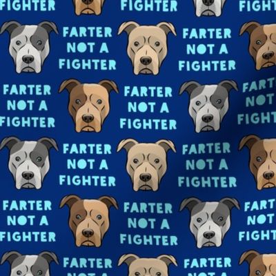 (1.5" scale) farter not a fighter - pit bulls - pitties - blue - LAD19BS