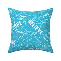 large scale - Cure Hope Words- white on teal