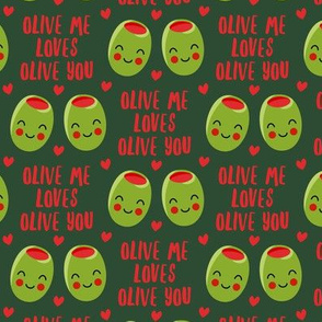 olive me loves olive you - cute Valentine's Day love olives - red and green - LAD19