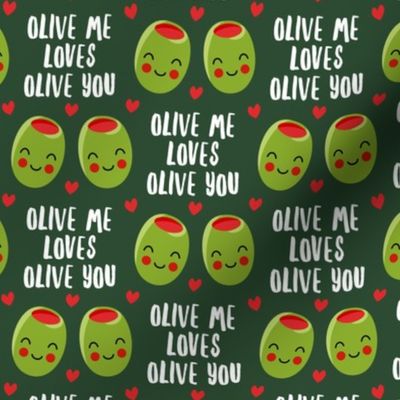 olive me loves olive you - cute Valentine's Day love olives - green - LAD19