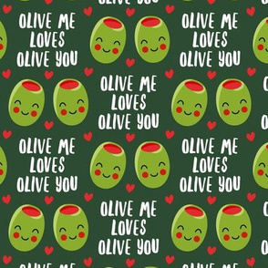 olive me loves olive you - cute Valentine's Day love olives - green - LAD19