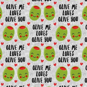 olive me loves olive you - cute Valentine's Day love olives - grey - LAD19