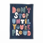 Boro Motivational Quote Don't Stop / Navy