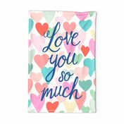 Love you so much hearts FQ tea towel in turquoise by Pippa Shaw