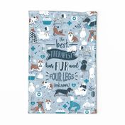 Tea towel scale // The best therapist has fur and four legs cats and dogs quote // pastel blue background turquoise details