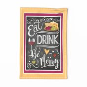 Chalkboard Eat Drink and Be Merry Hand Lettered Quote