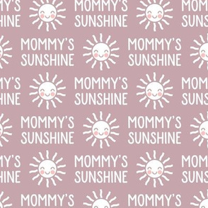 Mommy's Sunshine (mauve) - LAD19