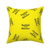 daddy's little monster on yellow
