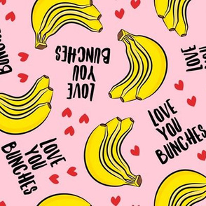 Love you bunches - bananas valentines - hearts - pink - LAD19