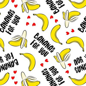 bananas for you - white - banana valentines - LAD19