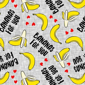 bananas for you - grey - banana valentines - LAD19