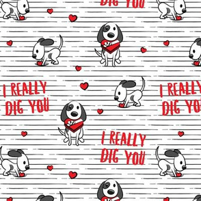 I really dig you! - black stripes - cute dog valentines - LAD19