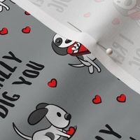 I really dig you! - grey - cute dog valentines - LAD19