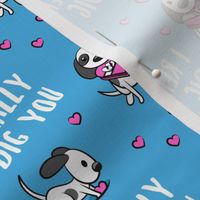 I really dig you! - blue and pink - cute dog valentines - LAD19