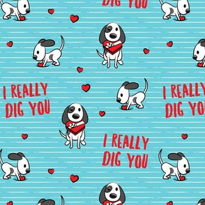 I really dig you! - blue stripes - cute dog valentines - LAD19