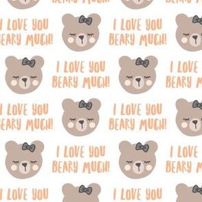 I love you beary much! - peach - valentines day - LAD19